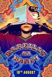 Bareilly Ki Barfi 2017 DVD Rip Full Movie